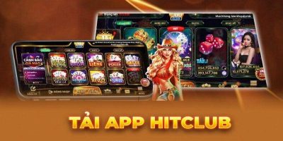 Tải App Hitclub trải nghiệm cá cược đỉnh cao mọi lúc