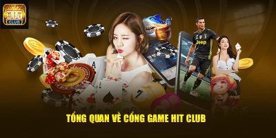 Hitclub cổng game bài uy tín hàng đầu 2025