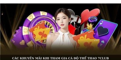 Thể thao 7club sân chơi cá cược cho bet thủ