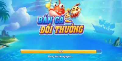 Kinh nghiệm chơi bắn cá trăm trận trăm thắng