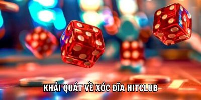 Xóc đĩa Hitclub game cược cực đỉnh dễ dàng phát tài