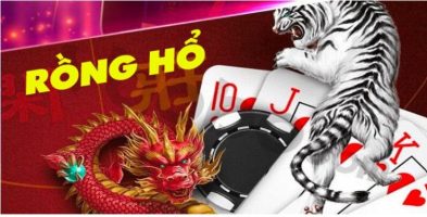 Rồng Hổ casino là gì bí quyết tham gia