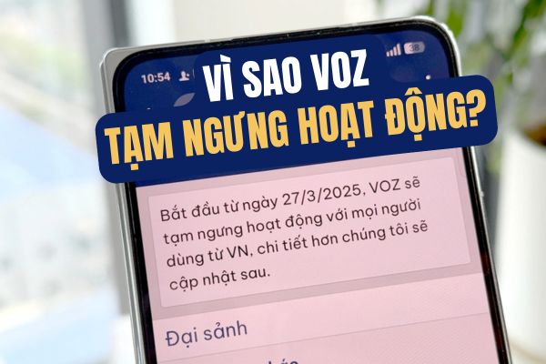 Vì sao diễn đàn Voz tạm ngưng hoạt động?