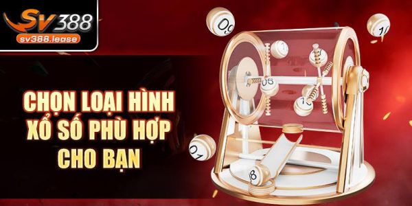 Xổ số sv388: trải nghiệm đầy kích thích và thăng hoa