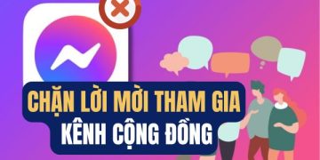 Cách chặn lời mời tham gia kênh cộng đồng Messenger đơn giản 39