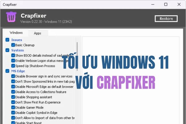 Crapfixer: Windows 11 optimization solution is simple and effective Crapfixer: Windows 11 optimization solution is simple and effective