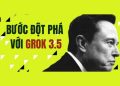 Elon Musk ra mắt Grok 3.5: Không phụ thuộc vào dữ liệu internet 10