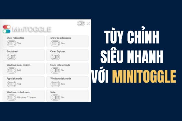 Minitoggle: Turn on/off the Windows settings with just 1 click