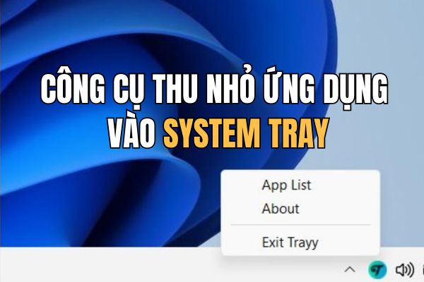 Trayy: Solution miniature applications to super convenient system trays