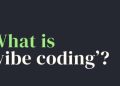 vibde coding là gì