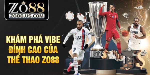 Giới thiệu thể thao Zo88 cá cược online đỉnh cao 5 Giới thiệu thể thao Zo88 cá cược online đỉnh cao 5
