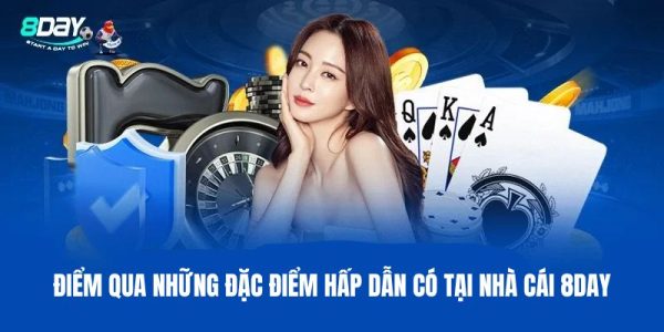 8day nơi tận hưởng cá cược kịch tính cùng thưởng khủng 2 8day nơi tận hưởng cá cược kịch tính cùng thưởng khủng 2