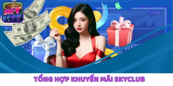 Skyclub: phương thức thanh toán linh hoạt cho người chơi 2