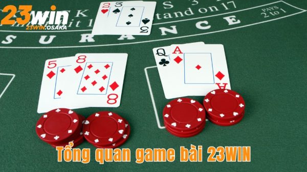 Game bài 23WIN kho giải trí kịch tính 1