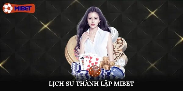 Tổng quan nhà cái Mibet: đánh giá chi tiết và uy tín 1
