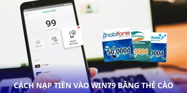 Nạp tiền vào win79 qua mọi hình thức cập nhật mới nhất 2025 2 Nạp tiền vào win79 qua mọi hình thức cập nhật mới nhất 2025 2