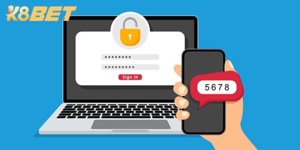 Đăng nhập k8bet dễ dàng, an toàn và không lo gián đoạn 2 Đăng nhập k8bet dễ dàng, an toàn và không lo gián đoạn 2