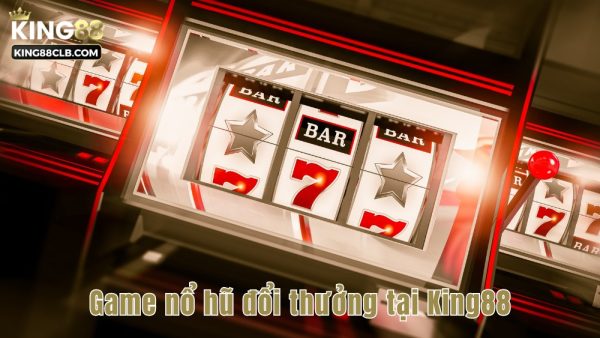 Các game cá cược tại King88 không thể bỏ qua 2