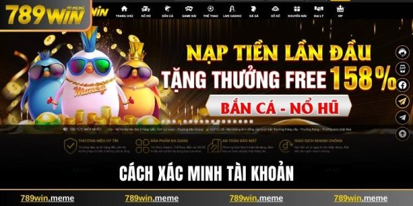 Đăng ký 789win cách tạo tài khoản siêu tốc trong 2 phút 3