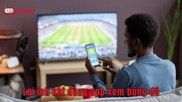 App xem bóng đá miễn phí cho người yêu thể thao 2