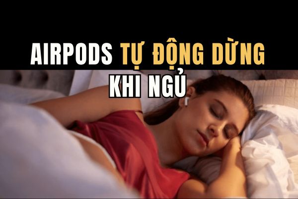 Instructions on turning on AirPods feature automatically stops when sleeping