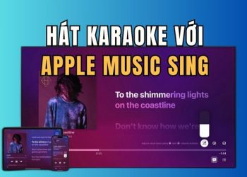 Hướng dẫn hát Karaoke với Apple Music Sing 1
