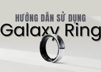 Những điều cần biết khi mua Galaxy Ring 1