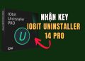 Hướng dẫn nhận key IObit Uninstaller 14 miễn phí 6 tháng 11