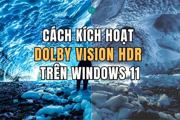 Activate Dolby Vision HDR Windows 11 to experience ultimate visuals Activate Dolby Vision HDR Windows 11 to experience ultimate visuals