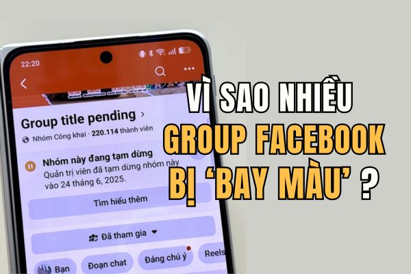 Nguyên nhân các group Facebook bay màu hàng loạt 32 Nguyên nhân các group Facebook bay màu hàng loạt 29