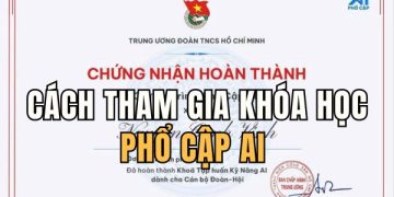 Học miễn phí khóa học Phổ cập AI và nhận chứng chỉ từ Trung ương Đoàn 41
