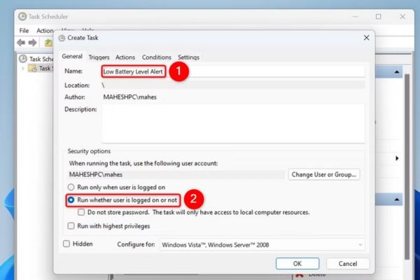 Hướng dẫn tùy chỉnh thông báo pin yếu trên Windows 11 16 Bật tùy chọn Run Whether User Is Logged On or Not