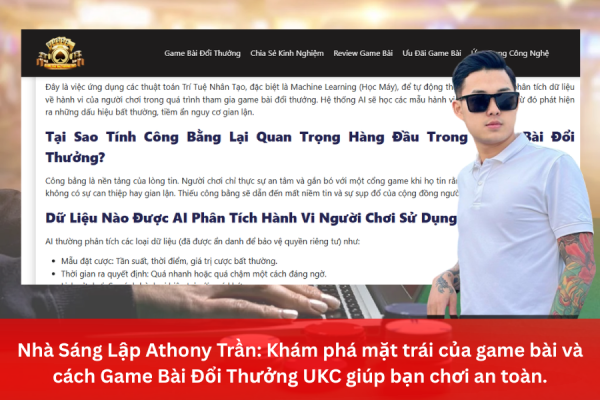 Nhà sáng lập athony trần: khám phá mặt trái của game bài 1