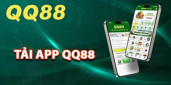 Lý do nên tải app QQ88 ngay hôm nay