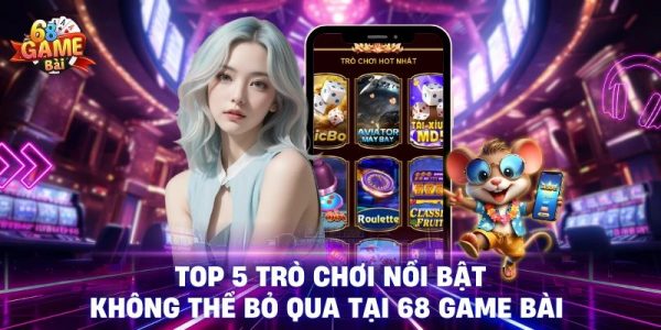 Khám phá cổng game bài đổi thưởng 68gb 2