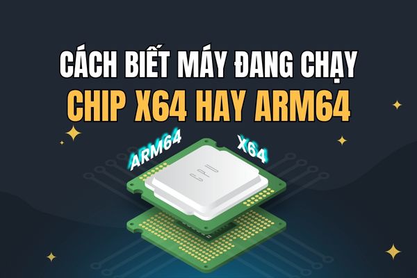 How to know if your computer runs x64 or ARM64 chip in 30 seconds