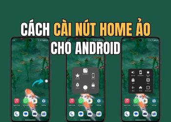 Cách cài nút Home ảo cho Android giống iPhone 9