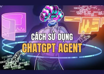 ChatGPT Agent là gì? Cách sử dụng ra sao? 3