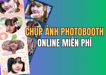 Hướng dẫn chụp ảnh Photobooth online miễn phí tại nhà 1