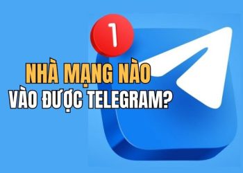 Nhà mạng nào dùng được Telegram tại Việt Nam? 1