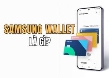 Samsung Wallet: Thanh toán không tiền mặt an toàn và hiệu quả 10