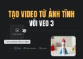 Cách dùng Veo 3 tạo video từ ảnh tĩnh chỉ trong vài giây 11
