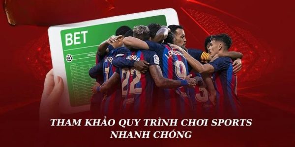 Tham khảo quy trình chơi Sports 8us nhanh chóng