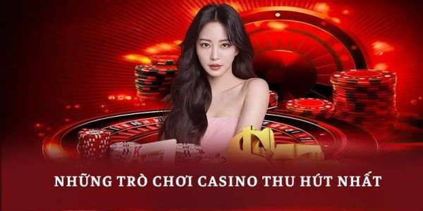 Những trò chơi Casino s666 thu hút nhất