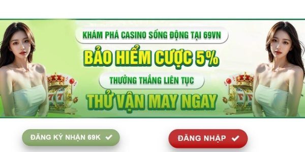 Đăng ký tài khoản 69VN cần lưu ý đến các vấn đề nào