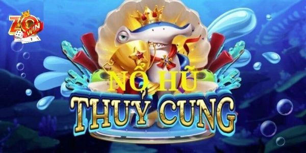 Thủy Cung Zowin