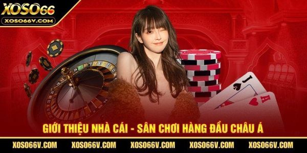 Dấu ấn phát triển và giấy phép của nhà cái XOSO66