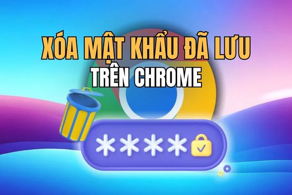 How to delete the password saved on Chrome before it’s too late