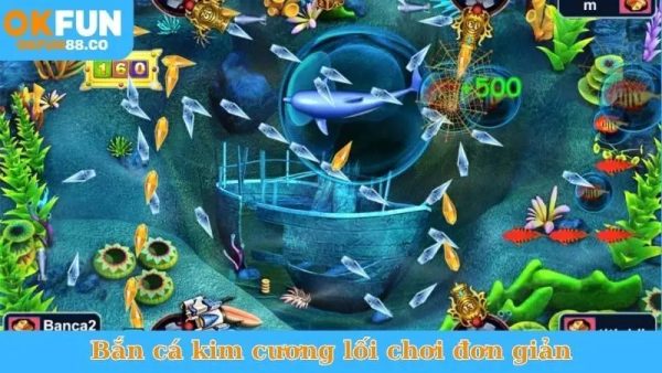Giới thiệu bắn cá kim cương Okfun