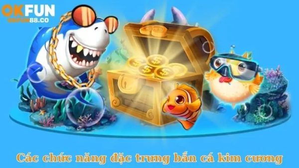 Cách chơi bắn cá kim cương hiệu quả